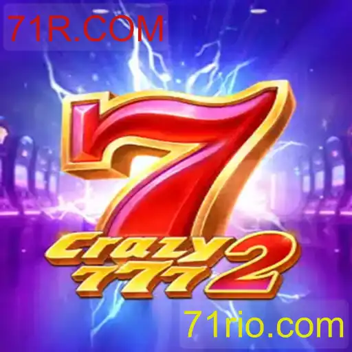 Crazy7772: Mergulhe na Aventura do Jogo com 71R.COM